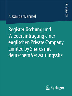 cover image of Registerlöschung und Wiedereintragung einer englischen Private Company Limited by Shares mit deutschem Verwaltungssitz